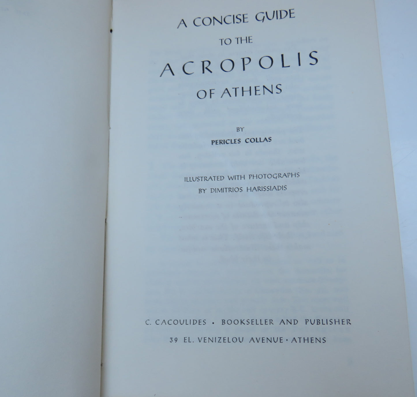 A Concise Guide To The Acropolis Of Athens By Pericles Collas