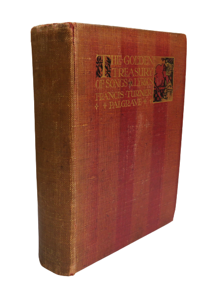 The Golden Treasury Of English Songs and Lyrical Poems By Francis Turner Palgrave