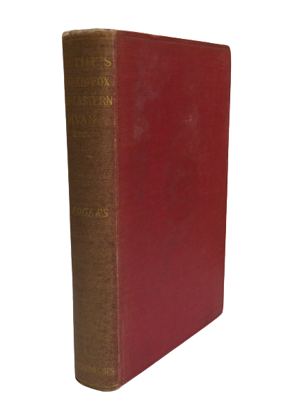 Goethe's Reineke Fox West-Eastern Divan and Achilleid Translated By Alexander Rogers 1890