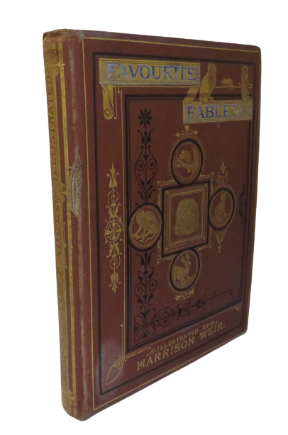 Favourite Fables, In Prose and Verse With 24 Illustrations By Harrison Weir 1870 book front cover
