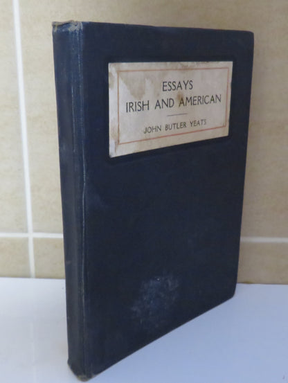 Essays Irish and American By John Butler Yeats 1918 book image 2