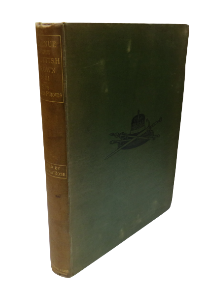 Revenue Of The Scottish Crown, 1681 By Sir William Purves 1897