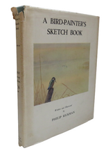 Load image into Gallery viewer, A Bird-Painter&#39;s Sketch Book Written and Illustrated By Philip Rickman 1935
