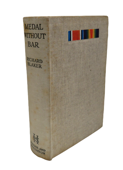 Medal Without Bar By Richard Blaker 1930 book front cover