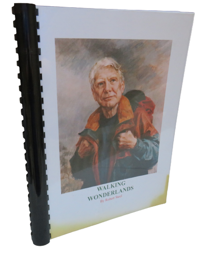 Walking Wonderlands Recollections Of Ambling, Rambling and Scrambling In Britain and Abroad By Rober book front cover
