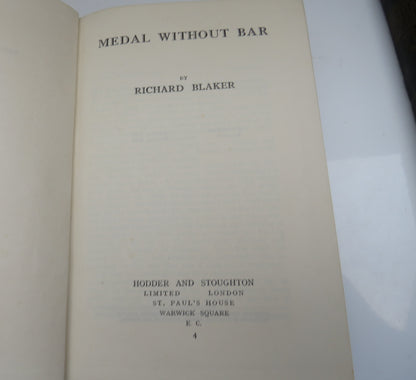 Medal Without Bar By Richard Blaker 1930 book image 4