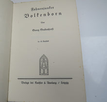 Load image into Gallery viewer, Fahnenjunker Volkenborn Von Georg Grabenhorst 1928 - German Book
