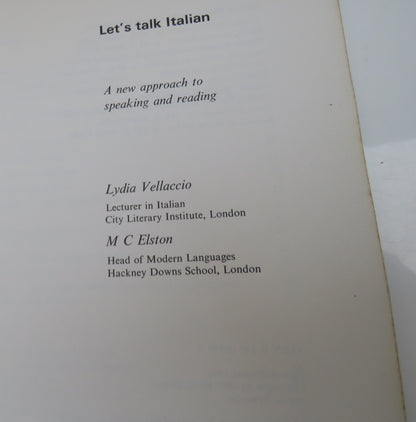 Let's Talk Italian A New Approach To Speaking and Reading By Lydia Vellaccio & M.C.Elston book image 3