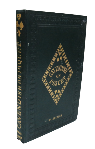 The Laws Of Piquet Adopted By The Portland and Turf Clubs With A Treatise On The Game By Cavendish 1 book front cover