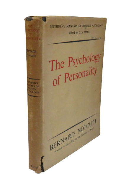 The Psychology Of Personality By Bernard Notcutt 1953