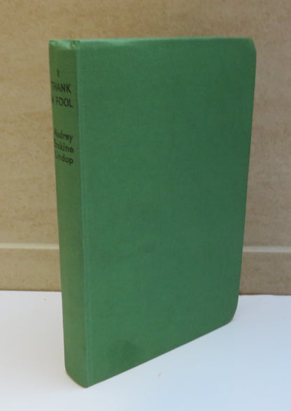 I thank A Fool By Audrey Erskine Lindop book image 2
