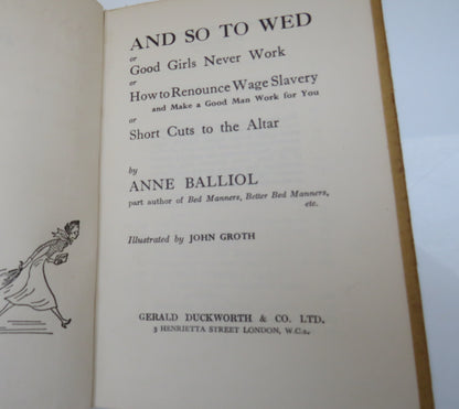 And So To Wed Or Short Cuts To The Altar By Anne Balliol book image 3