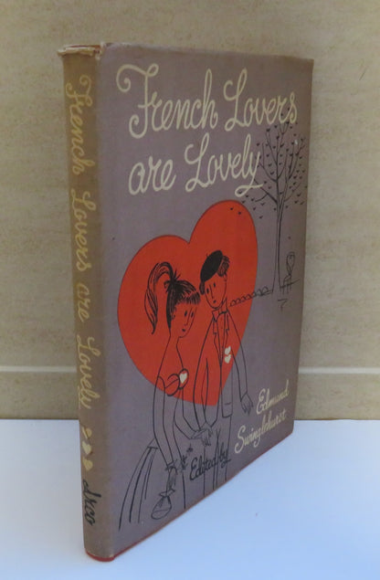 French Lovers Are Lovely Edited By Edmund Swinglehurst 1957 book image 2