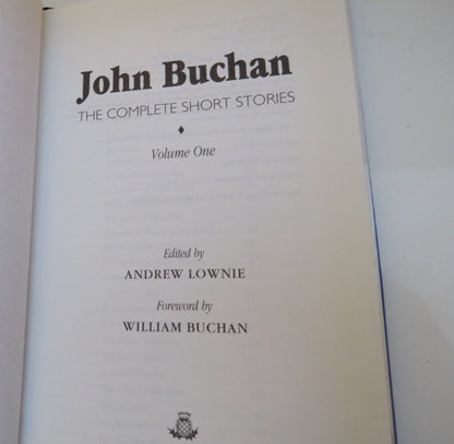 John Buchan The Complete Short Stories Volume One Edited By Andrew Lownie book image 3