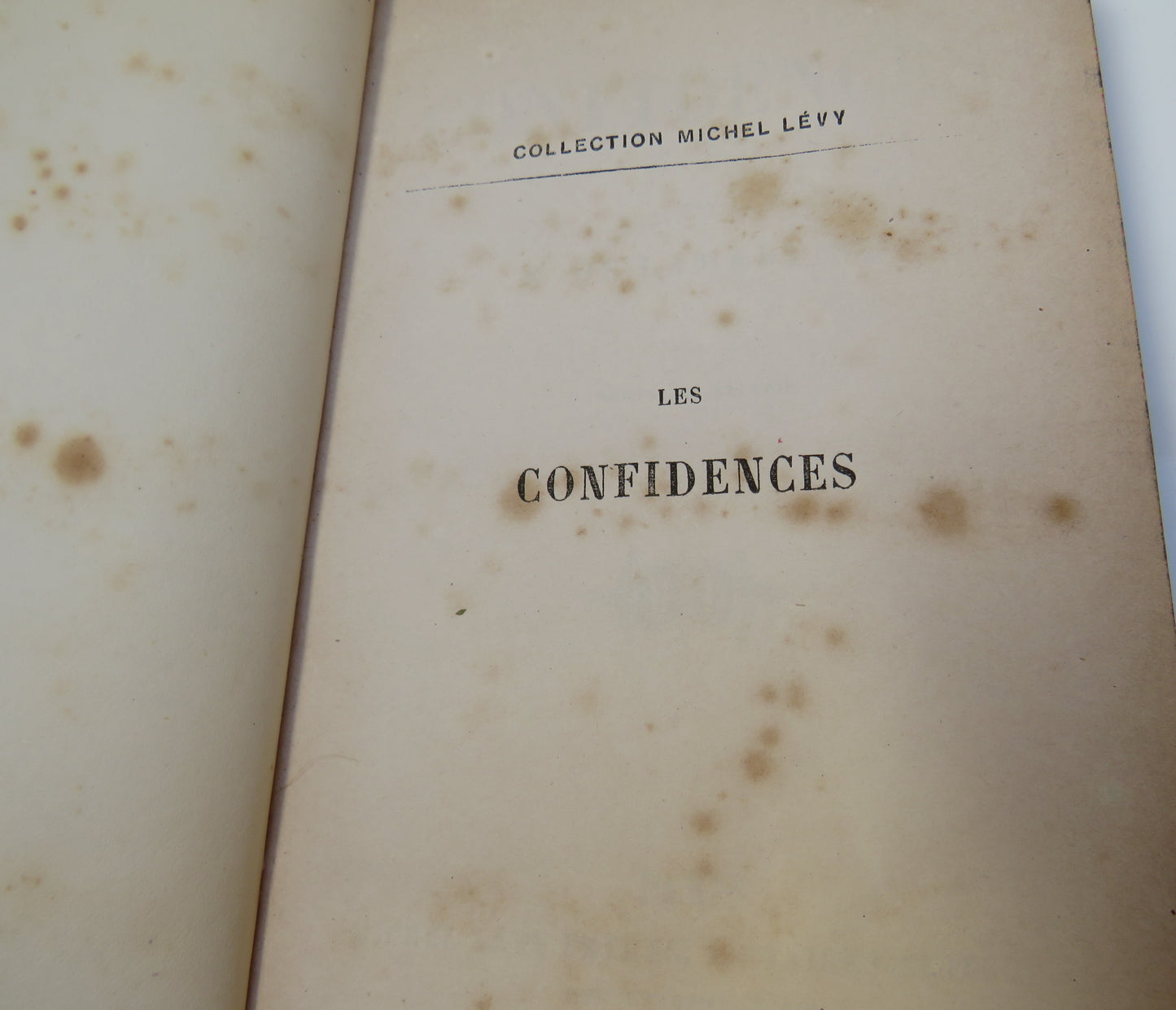 Les Confidences Par A. De Lamartine - Nouvelle Edition 1860