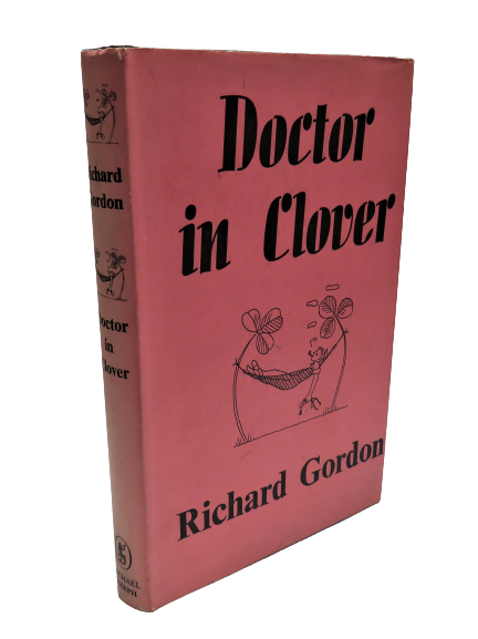 Doctor In Clover By Richard Gordon 1960 First Edition