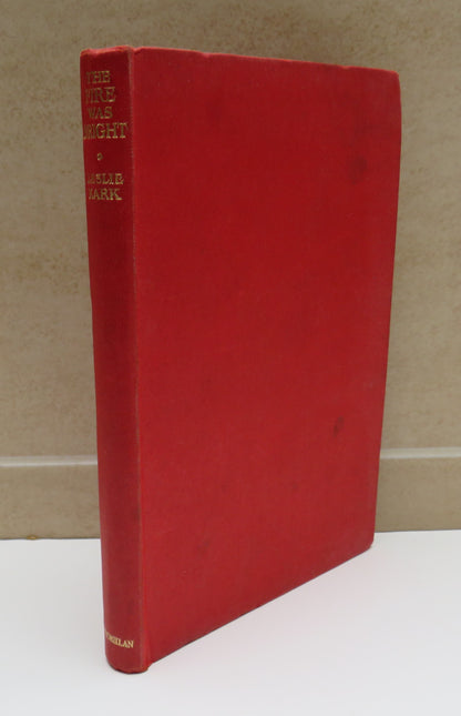 The Fire Was Bright By Leslie Kark 1943 book image 2