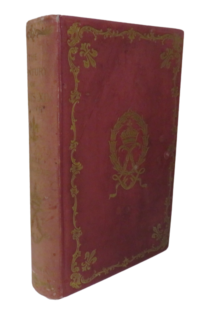 The Century Of Louis XIV Its Arts-Its Ideas By Mrs Cashel Hoey book front cover