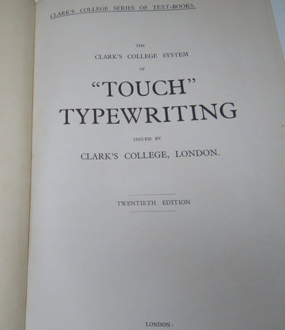 The Clark's College System Of Touch Typewriting Issued By Clark's College London book image 4