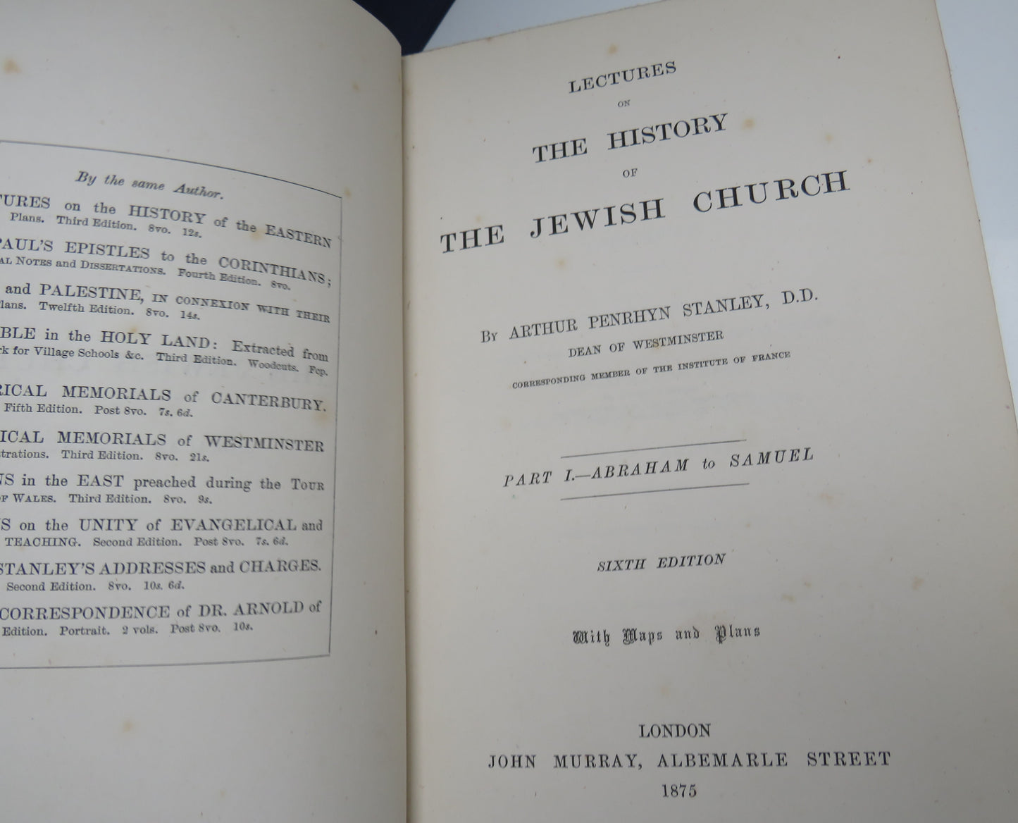 Lectures On The History Of The Jewish Church By Arthur Penrhyn Stanley 1875 Vol I, II, II