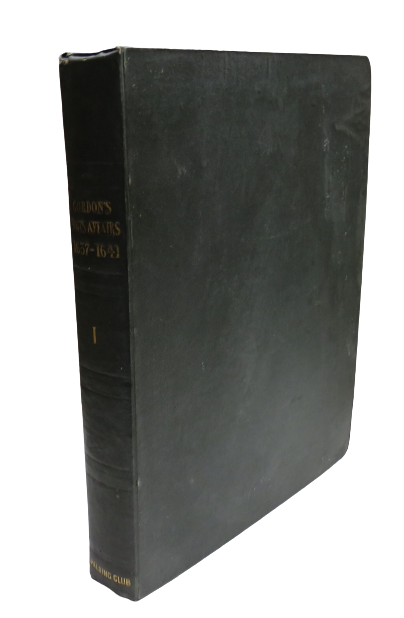 History Of Scottish Affairs From 1637- 1641 By James Gordon Vol I 1841 book front cover