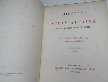 History Of Scottish Affairs From 1637- 1641 By James Gordon Vol I 1841 book image 5
