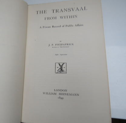 The Transvaal From Within A Private Record Of Public Affairs By J.P.Fitzpatrick 1899 book image 4