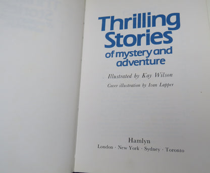 Thrilling Stories Of Mystery and Adventure Illustrated By Kay Wilson book image 4