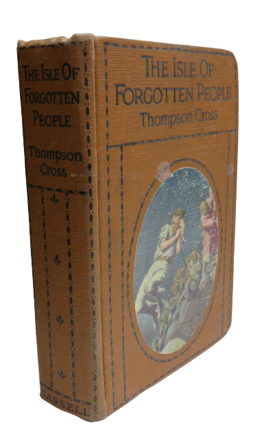 The Isle Of Forgotten People By Thomson Cross 1925 1st Edition book front cover