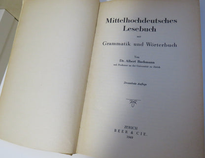 Mittelhochdeutsches Lesebuch Mit Grammatik Und Worterbuch Von Dr Albert Bachmann 1949 book image 4