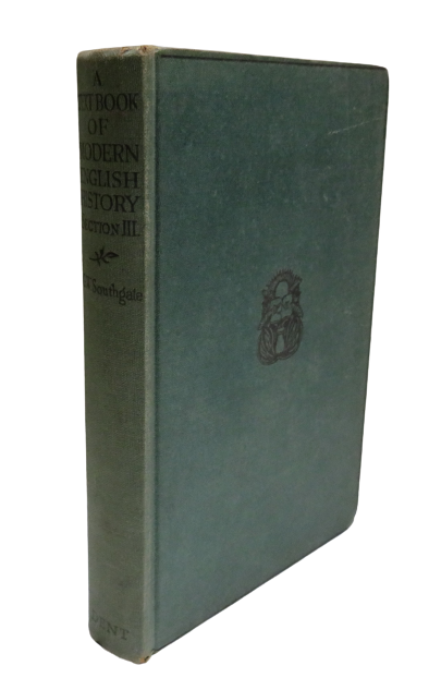 A Text Book Of Modern English History Section Three 1783-1930 By George W.Southgate 1934 book front cover