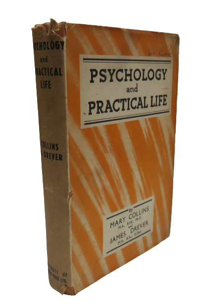 Phychology and Practical Life By Mary Collins and James Drever 1948 book front cover