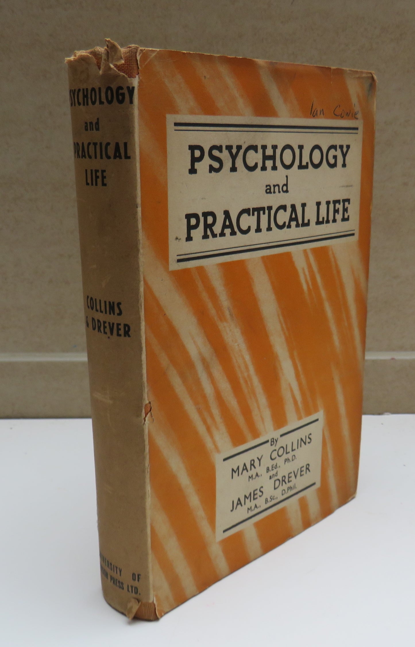 Phychology and Practical Life By Mary Collins and James Drever 1948