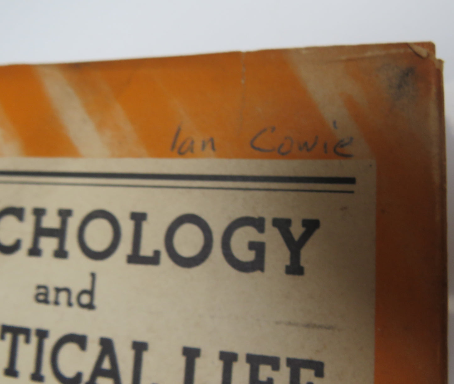 Phychology and Practical Life By Mary Collins and James Drever 1948