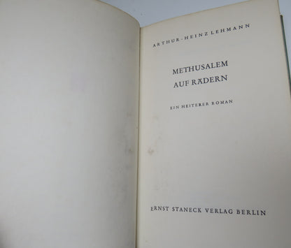 Methusalem Auf Radern By Ein Heiterer Roman 1952 book image 5
