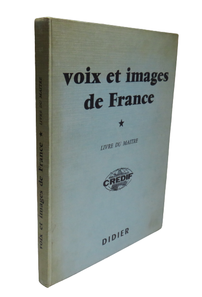 Voix Et Images De France Livre Du Maitre Vintage French Book 1962 book front cover