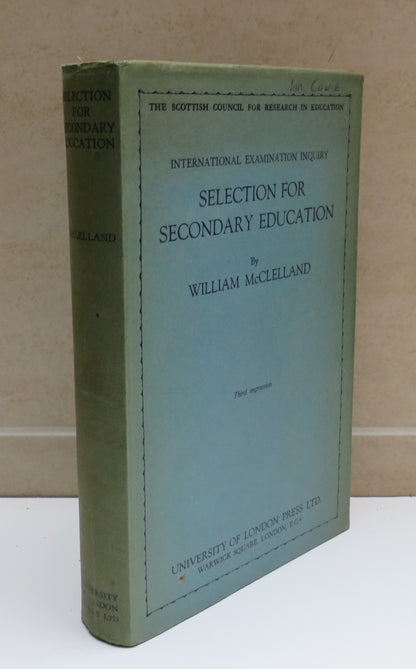 Selection For Secondary Education By William McClelland 1949 book image 2