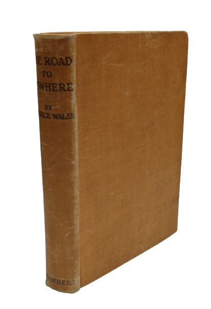 The Road To Nowhere By Maurice Walsh 1941 book front cover