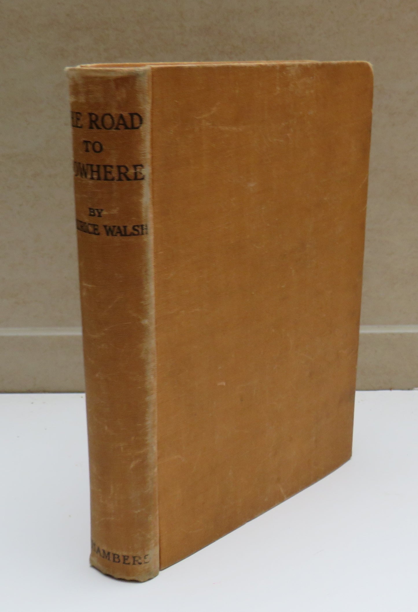 The Road To Nowhere By Maurice Walsh 1941