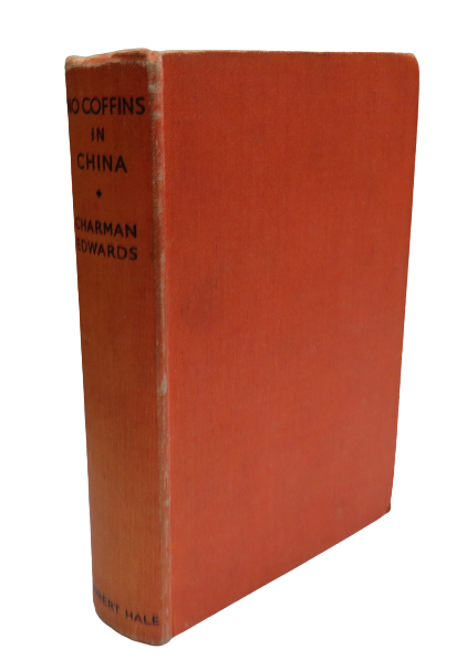 No Coffins In China By Charman Edwards 1937 1st Edition book front cover