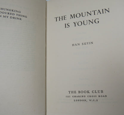 The Mountain Is Young By Han Suyin 1958 book image 3