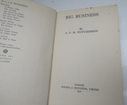Big Business By A.S.M. Hutchinson 1932 book image 4