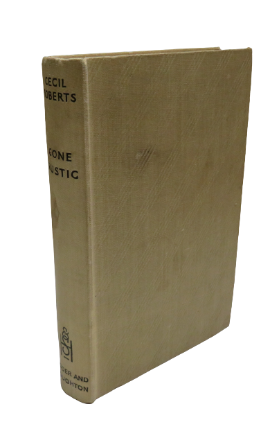 Gone Rustic By Cecil Roberts book front cover
