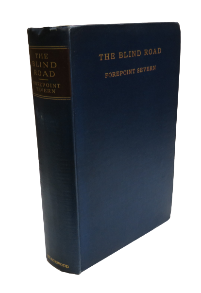The Blind Road By Forepoint Severn 1938 book front cover