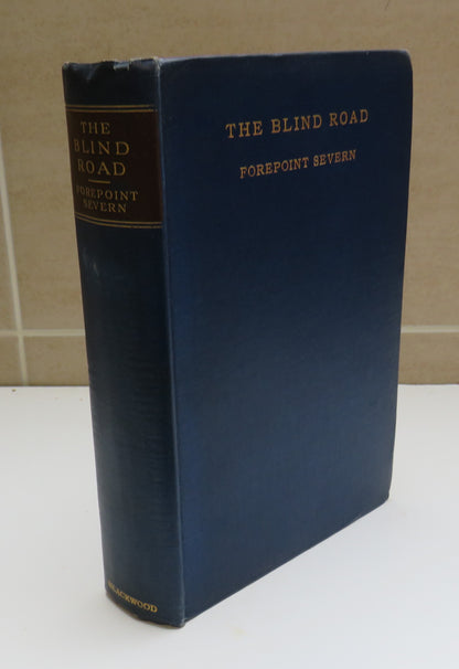 The Blind Road By Forepoint Severn 1938 book image 2