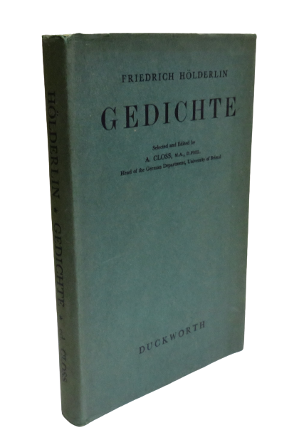 Friedrich Holderlin Gedichte Selected and Edited By A.Closs 1944 book front cover