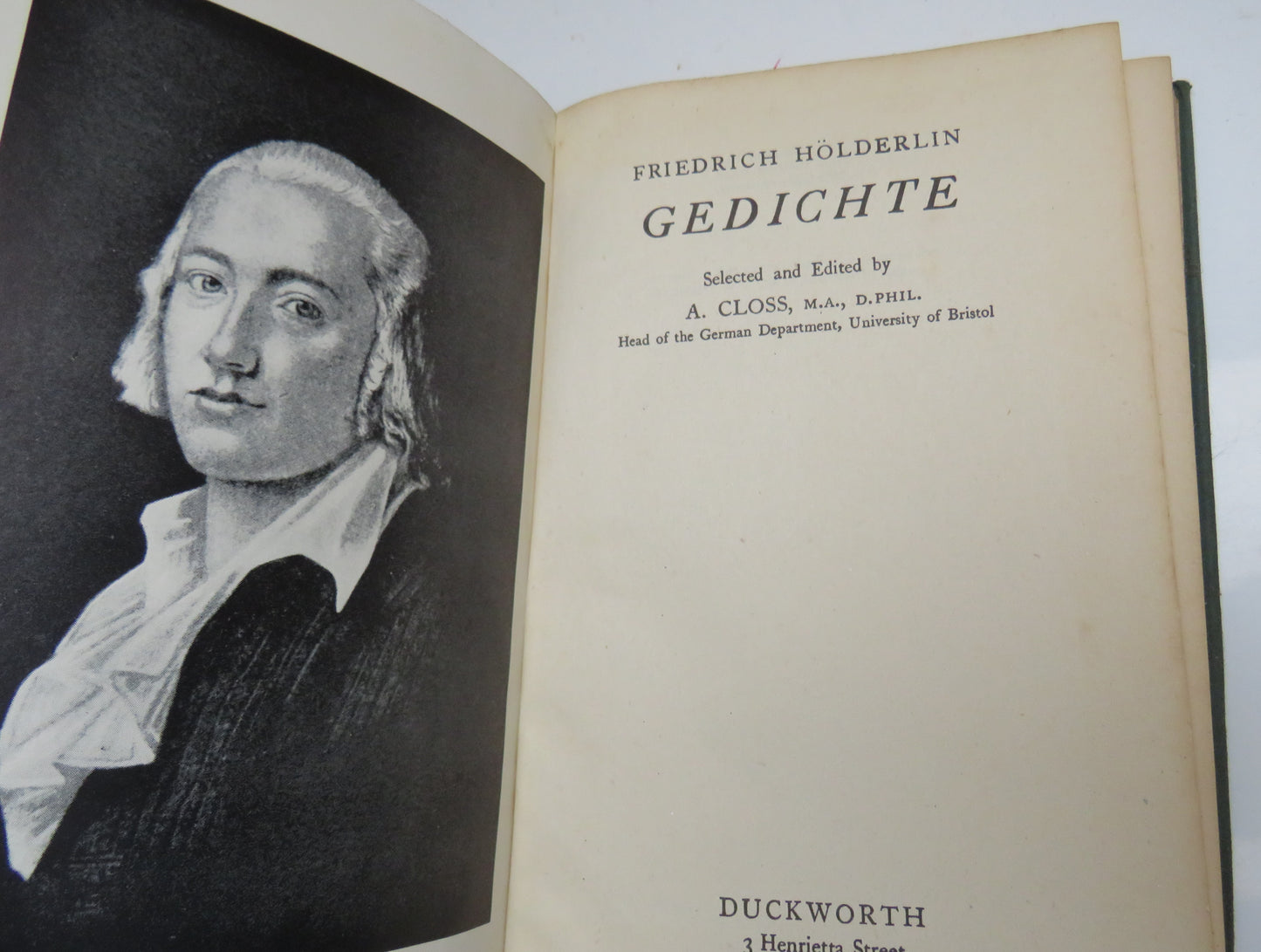 Friedrich Holderlin Gedichte Selected and Edited By A.Closs 1944