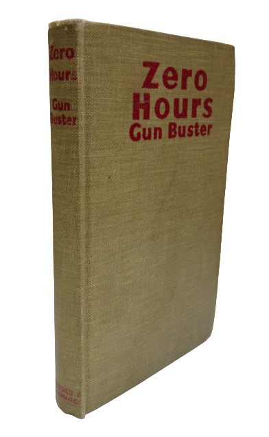 Zero Hours By Gun Buster 1942 book front cover