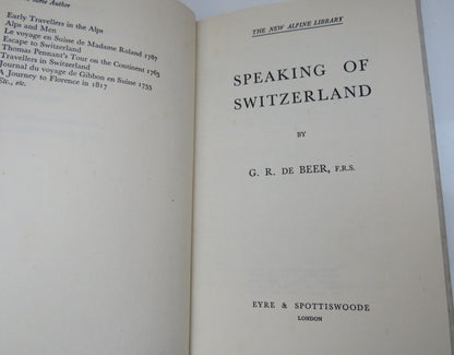 Speaking Of Switzerland By G.R. De Beer 1952 1st Edition book image 3