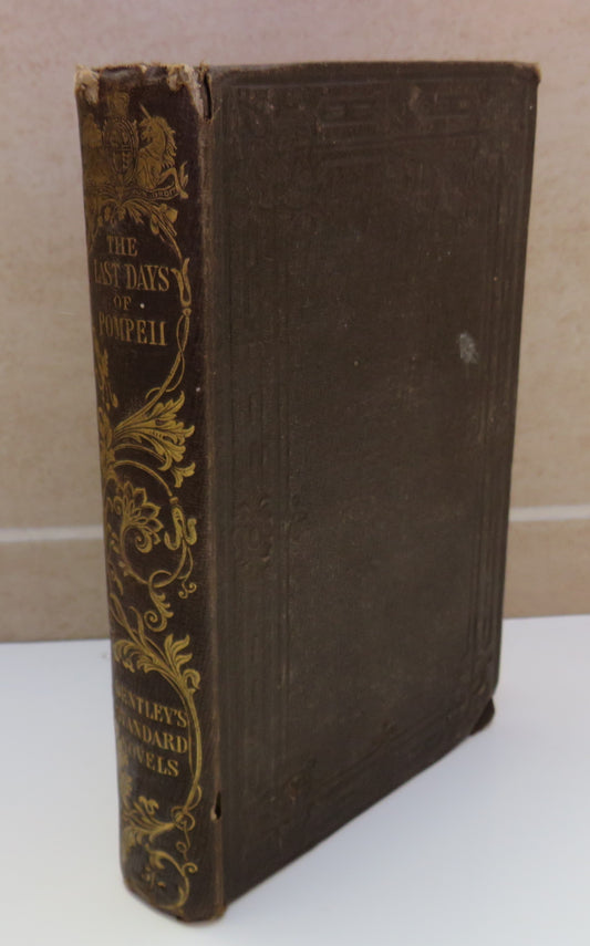 The Last Days Of Pompeii By The Author Of Pelham Eugene Aram Paul Clifford 1849